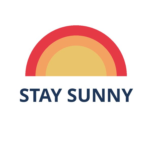 Made-up Stay Sunny design: a red, orange and yellow half sun above the words STAY SUNNY